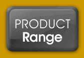 PRODUCT RANGE